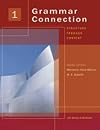 Grammar Connection 1: Structure Through Content