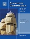Grammar Connection; Structure Through Content, Level 2
