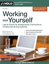 Working for Yourself: Law & Taxes for Independent Contractors, Freelancers & Consultants