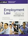 Employment Law: The Essential HR Desk Reference