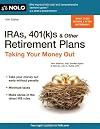 IRAs, 401(k)s & Other Retirement Plans: Taking Your Money Out
