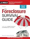 Foreclosure Survival Guide, The: Keep Your House or Walk Away With Money in Your Pocket