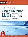 Nolo’s Guide to Single-Member LLCs: How to Form & Run Your Single-Member Limited Liability Company