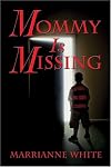Mommy Is Missing