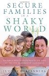 Secure Families in a Shaky World