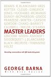 Master Leaders: Revealing Conversations with 30 Leadership Greats