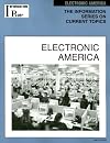 Electronic America (Information Plus Reference Series)