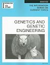 Genetics and Genetic Engineering (Information Plus Reference Series)