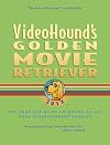 VideoHound's Golden Movie Retriever 2012
