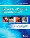 Perinatal and Pediatric Respiratory Care