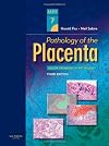Pathology of the Placenta (Major Problems in Pathology)