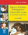 Small Animal Emergency and Critical Care for Veterinary Technicians (Battaglia, Small Animal Emergencya nd Critical Care for Veterinaru Techniques)