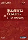 Budgeting Concepts for Nurse Managers