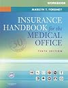 Workbook for Insurance Handbook for the Medical Office