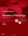 Robbins and Cotran Review of Pathology, 3rd Edition