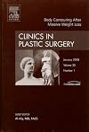 Clinics in Plastic Surgery: Body Contouring after Massive Weight Loss