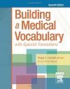 Building A Medical Vocabulary: With Spanish Translations