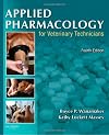 Applied Pharmacology for the Veterinary Technician