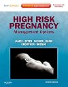 High Risk Pregnancy: Management Options