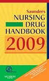 Saunders Nursing Drug Handbook 2009 (HODGSON/NURSES DRUG HNDBK)