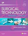 Surgical Technology: Principles and Practice