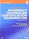 Mosby's Review for the Pharmacy Technician Certification Examination, 2e