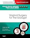 Vaginal surgery for the urologist