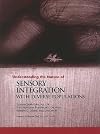 Understanding the Nature of Sensory Integration with Diverse Populations