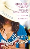 Have a Little Faith [Anthology]