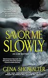 Savor Me Slowly