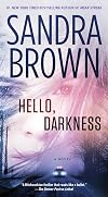 Hello, Darkness