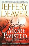More Twisted: Collected Stories, Vol. II