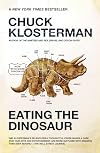 Eating the Dinosaur