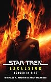 Excelsior: Forged in Fire