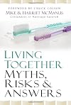 Living Together: Myths, Risks & Answers