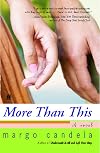 More Than This: A Novel