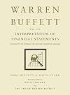 Warren Buffett and the Interpretation of Financial Statements