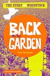 Back to the Garden: The Story of Woodstock
