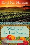 Wisdom of the Last Farmer: Harvesting Legacies from the Land
