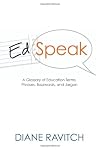 Edspeak: A Glossary of Education Terms, Phases, Buzzwords, Jargon