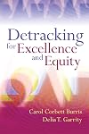 Detracking for Excellence and Equity