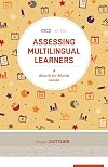 Assessing Multilingual Learners : A Month-by-Month Guide (ASCD Arias)