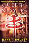 Queen of the Slayers