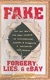 Fake: Forgery, Lies, & eBay