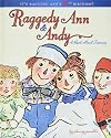 Raggedy Ann and Andy: A Read-Aloud Treasury