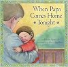 When Papa Comes Home Tonight