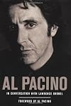 Al Pacino in his own words : conversations, 1979-2005