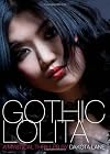 Gothic Lolita: A Mystical Thriller