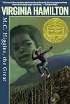 M. C. Higgins: The Great