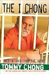 The I Chong: Meditations from the Joint